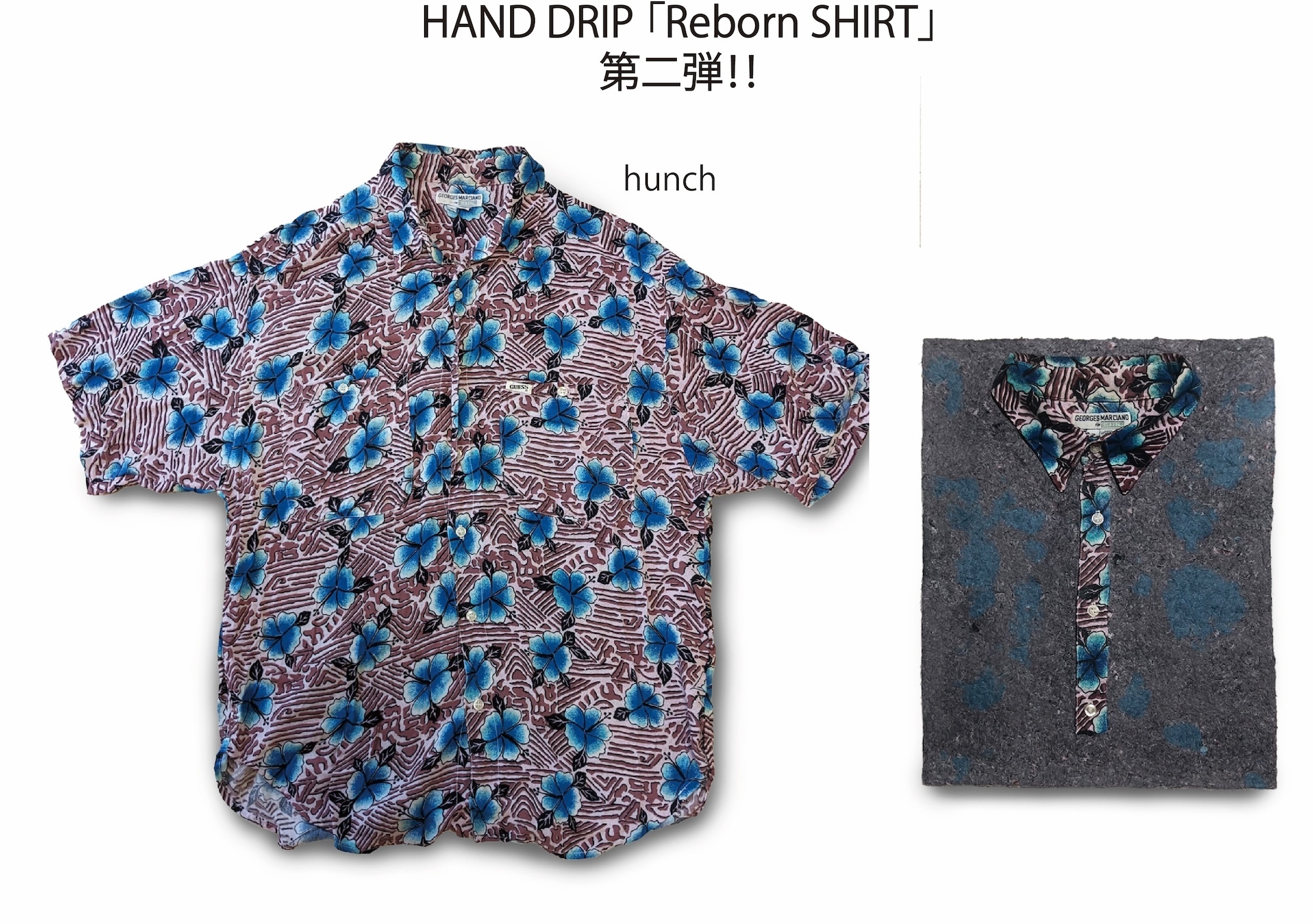 HAND DRIP 「Reborn SHIRT」第二弾！！