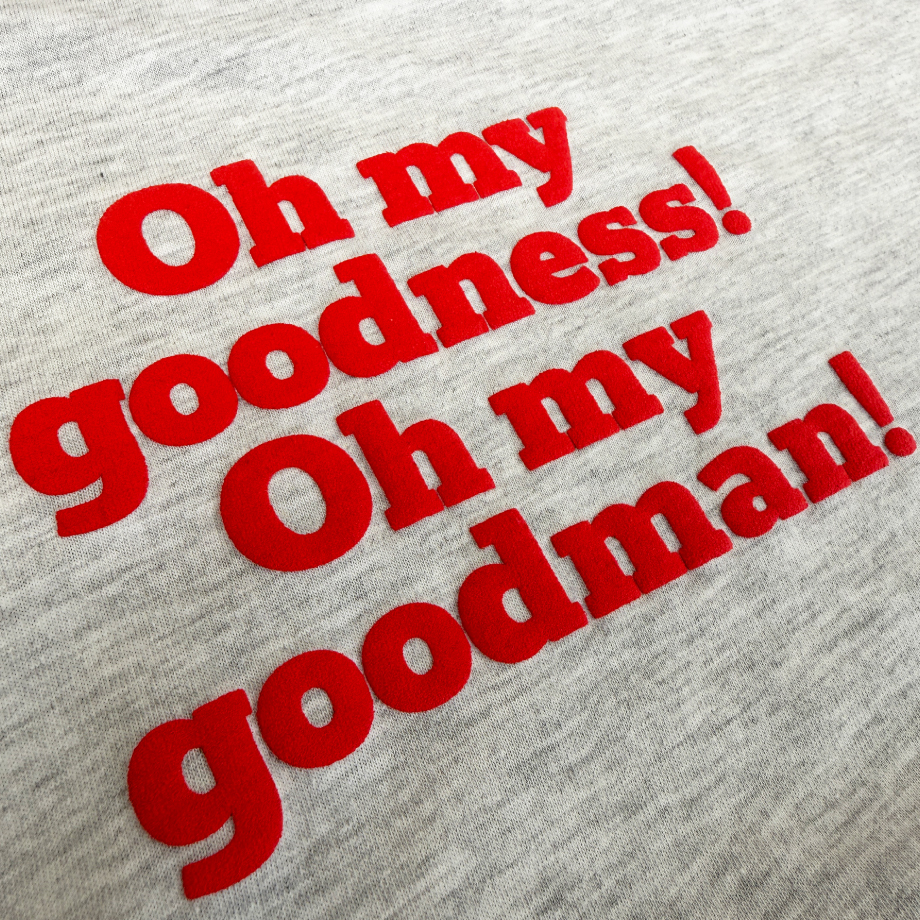 Oh my goodman! Tシャツ